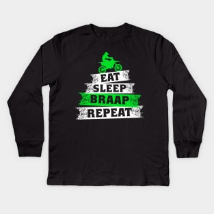 Funny Eat Sleep Braap Repeat Braap Dirt Bike Kids Long Sleeve T-Shirt